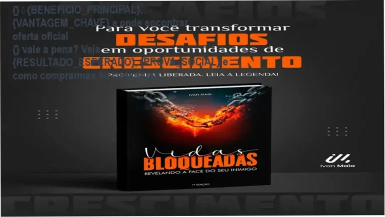 Guia explicativo sobre o produto digital Vidas Bloqueadas | Livro Digital - Completo