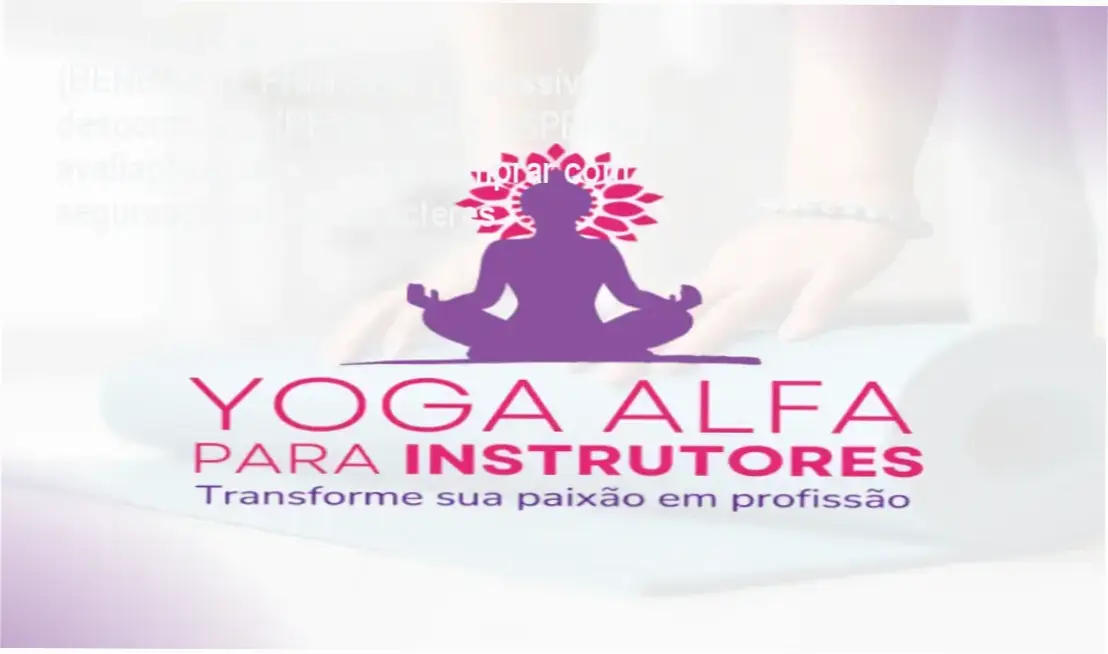 Guia explicativo sobre o produto digital Curso de Yoga Alfa