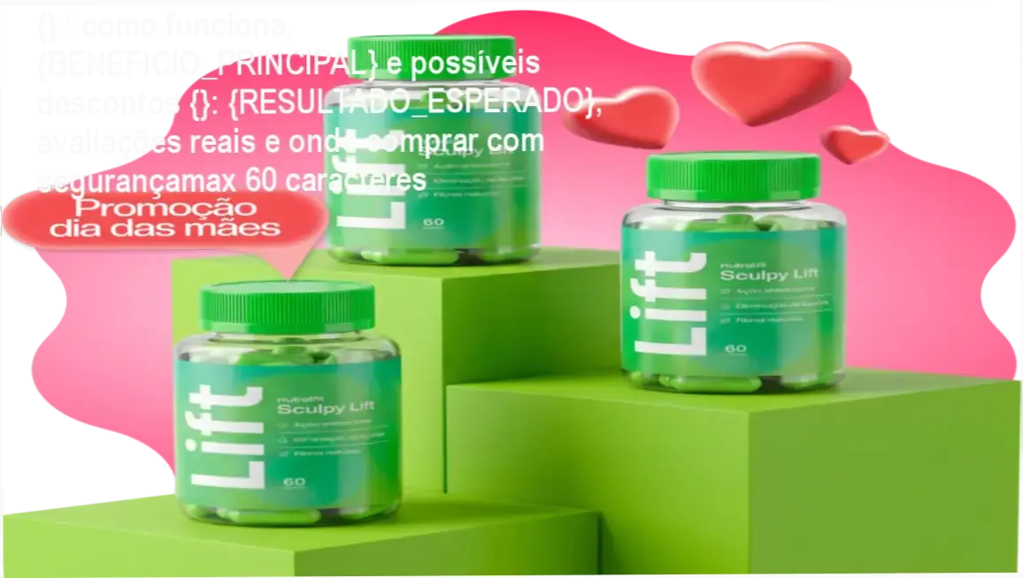 {} — como funciona, {BENEFICIO_PRINCIPAL} e possíveis descontos {}: {RESULTADO_ESPERADO}, avaliações reais e onde comprar com segurançamax 60 caracteres 1 Guia explicativo sobre o produto digital Lift Detox Black
