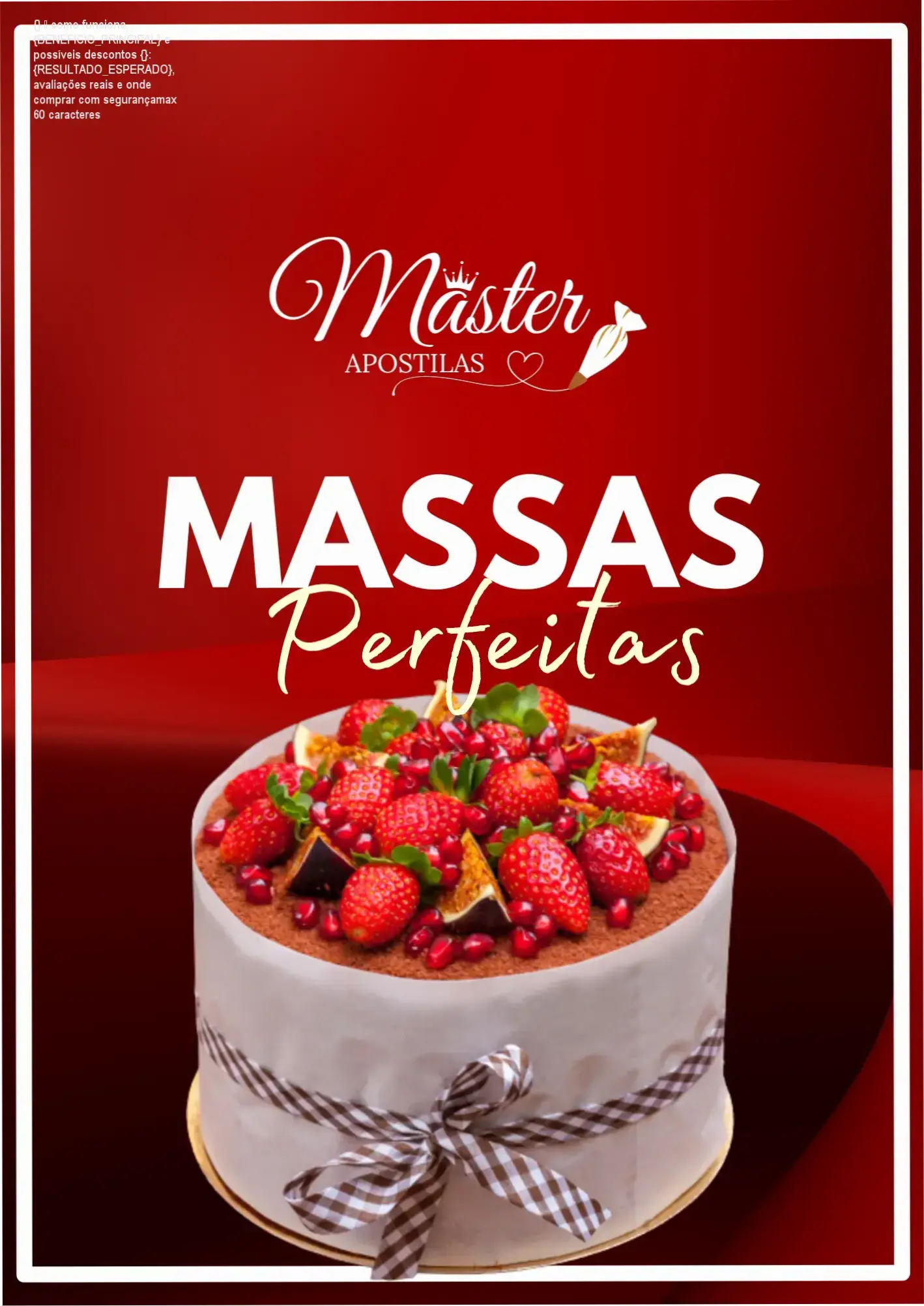 Guia explicativo sobre o produto digital APOSTILA MASSAS PERFEITAS MARRARA