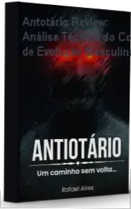 Antotário de Rafael Aires - Review e Análise Completa do Combo de Evolução Masculina | Visão objetiva sobre conteúdo e resultados