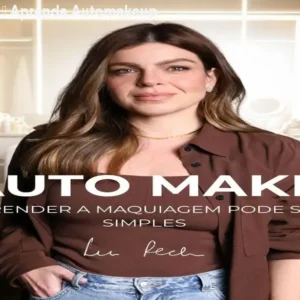 Curso Auto Make – Aprenda Automakeup Rápido e Prático
