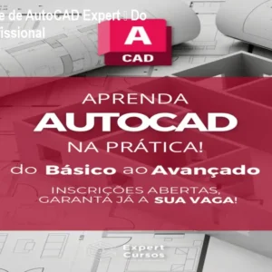 Curso Online de AutoCAD Expert – Do Zero ao Profissional