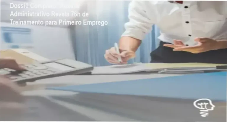 Dossiê Completo: Auxiliar Administrativo Revela 76h de Treinamento para Primeiro Emprego 2 Auxiliar Administrativo do Portal Jovem Empreendedor com bastidores do treinamento online