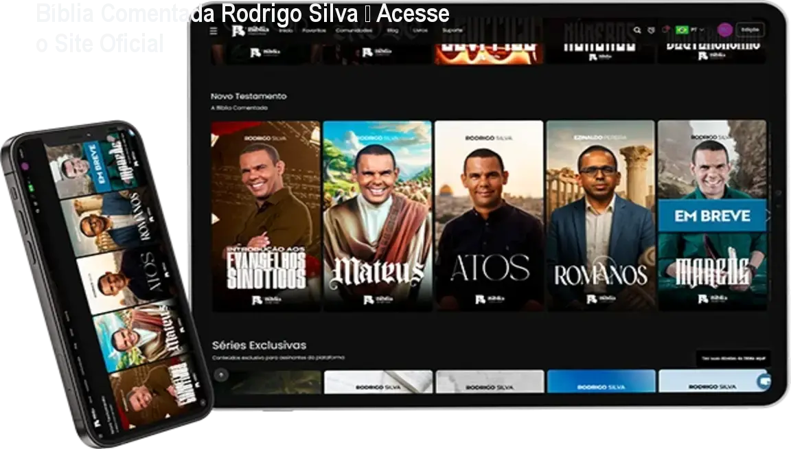 Bíblia Comentada Rodrigo Silva – Acesse o Site Oficial 1 Bíblia Comentada Rodrigo Silva – Acesse o Site Oficial
