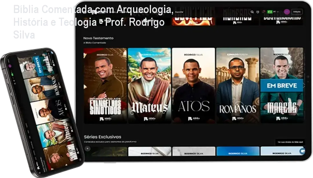 Bíblia Comentada com Arqueologia, História e Teologia - Prof. Rodrigo Silva 1 Bíblia Comentada com Arqueologia, História e Teologia - Prof. Rodrigo Silva