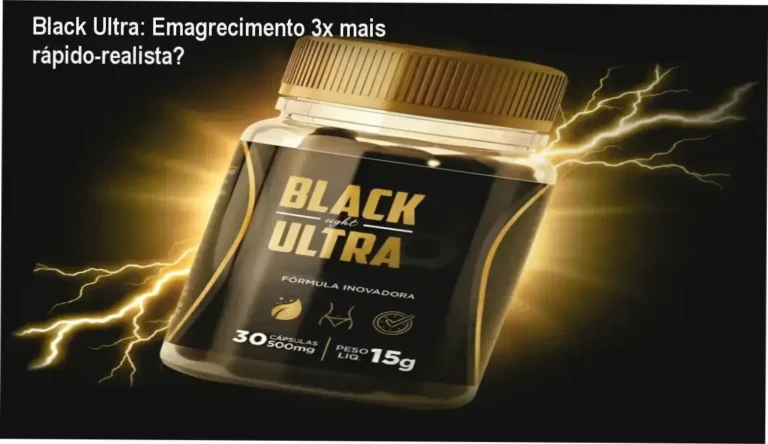 Black Ultra: Emagrecimento 3x mais rápido-realista? 2 Fórmula ultra concentrada do Black Ultra com ingredientes termogênicos para emagrecimento acelerado