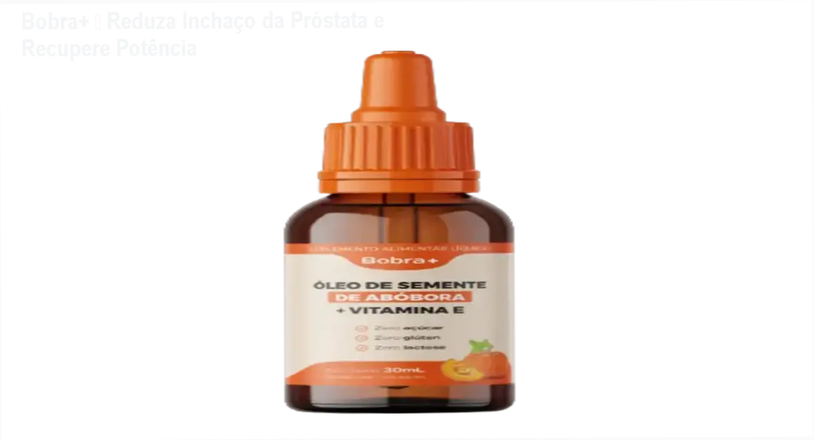 Frasco de Bobra+ com destaque para óleo de semente de abóbora, símbolo de saúde da próstata