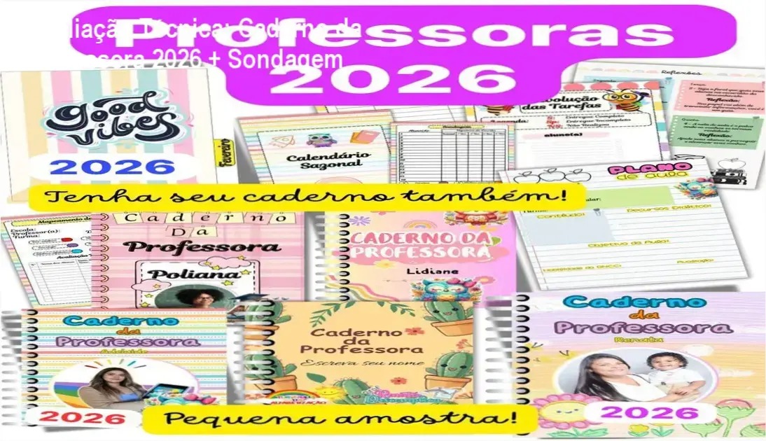 Caderno da Professora 2026 + Sondagem Diagnóstica visão interna e bastidores