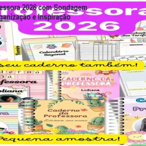 Caderno da Professora 2026 com Sondagem Diagnóstica - Organização e Inspiração para o Ano letivo