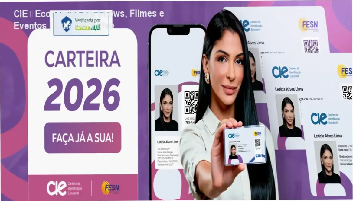 CIE – Economize em Shows, Filmes e Eventos | Guia Definitivo 1 Carteira de Identificação Estudantil (CIE) destacando benefício de meia-entrada em eventos culturais