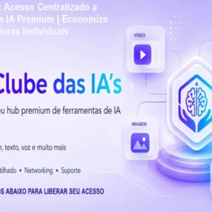 Clube das IA's: Acesso Centralizado a Ferramentas de IA Premium | Economize 70% vs Assinaturas Individuais