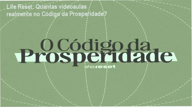 Código da Prosperidade/Life Reset + bastidores do curso