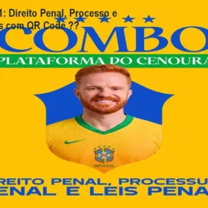 Combo 3 em 1: Direito Penal, Processo e Leis Especiais com QR Code 🚀