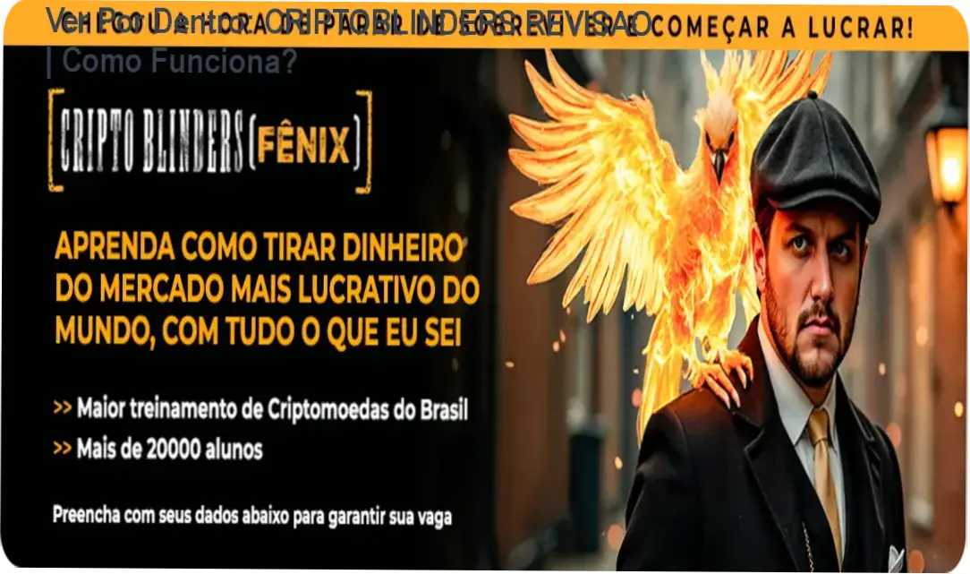 Ver Por Dentro: CRIPTOBLINDERS REVISAO | Como Funciona? 1 CRIPTOBLINDERS REVISAO: Acesso imediato ao curso de Bitcoin com metodologia exclusiva