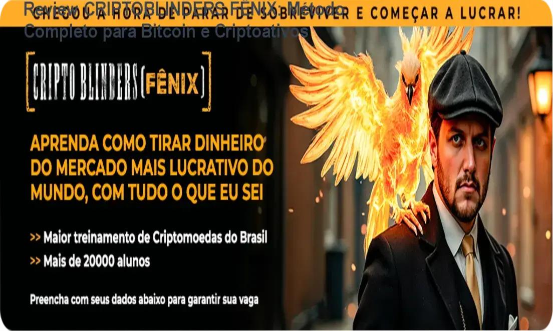 CRIPTOBLINDERS FÊNIX - Visão interna do método para operar criptomoedas de forma segura