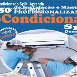 Curso Ar Condicionado Split: Aprenda Instalação Profissional em 7 Dias | ROI Altíssimo