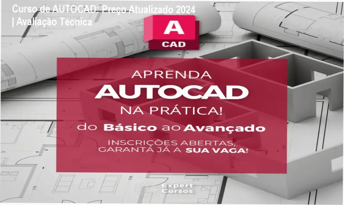 Curso de AUTOCAD - Excelente custo-benefício com preço acessível | Valor percebido