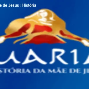 Curso Maria Mãe de Jesus – História Completa