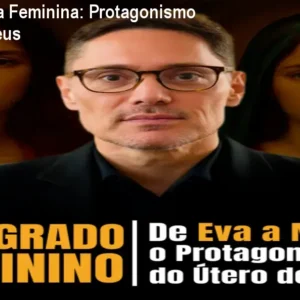 Curso Teologia Feminina: Protagonismo do Útero de Deus