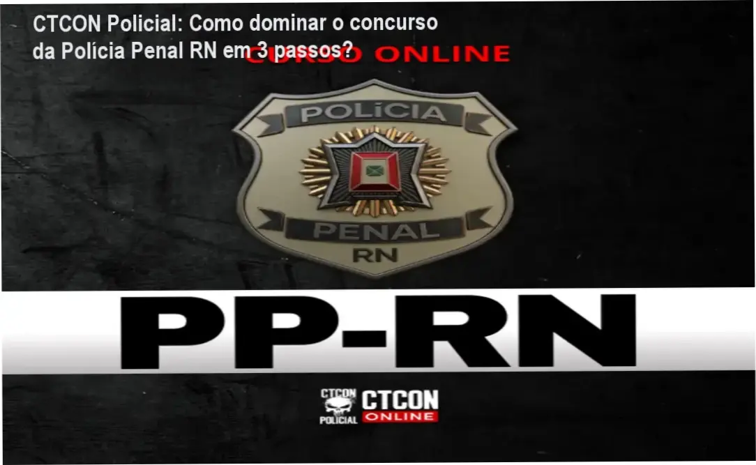 CURSO ON-LINE - POLÍCIA PENAL DO RN - PPRN cronograma e carga horária