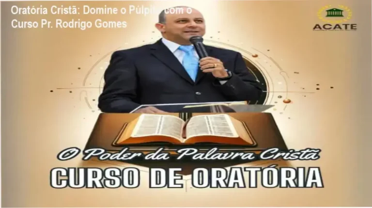 Avaliação técnica do Curso de Oratória O Poder da Palavra Cristã ministrado pelo pastor Pr. Rodrigo Gomes
