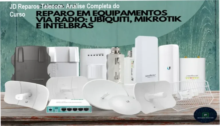 JD Reparos Telecom: Por Dentro do Curso de Reparo em Equipamentos via Rádio