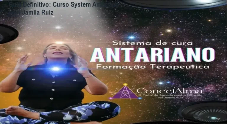 Guia Definitivo: Curso System Antariano com Jamila Ruiz 4 Interior do curso System Antariano com Jamila Ruiz: símbolos e rituais energéticos em destaque