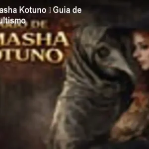 Diário de Kimasha Kotuno – Guia de Mistério e Ocultismo