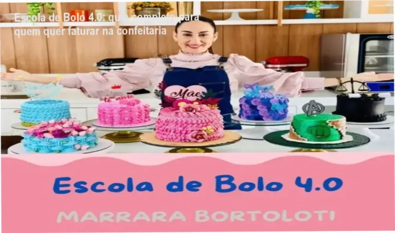 Escola de Bolo 4.0: guia completo para quem quer faturar na confeitaria 5 Escola de Bolo 4.0 Marrara Bortoloti: acesso em PDF com conteúdo completo