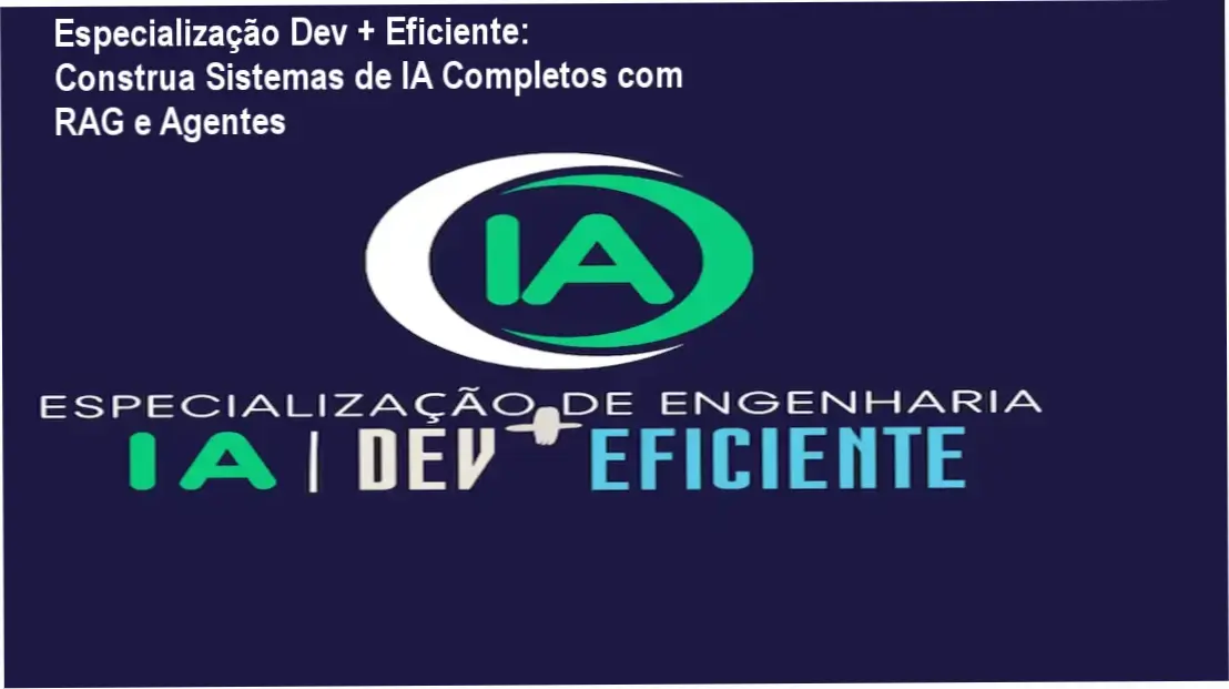 Especialização Dev + Eficiente: Construa Sistemas de IA Completos com RAG e Agentes 1 Alberto Luiz Oliveira Tavares de Souza, diretor da Zup e criador da Jornada Dev Eficiente, apresenta métodos práticos para sistemas de IA