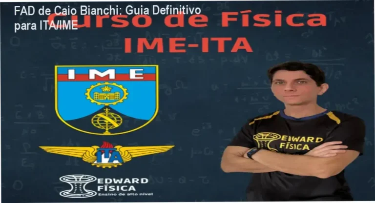 FAD de Caio Bianchi: Guia Definitivo para ITA/IME 6 FAD de Caio Bianchi: Bastidores do curso de física para alta performance