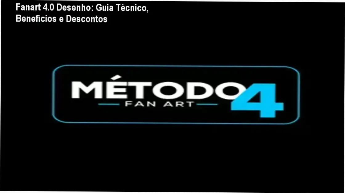 Fanart 4.0 Desenho: Guia Técnico, Benefícios e Descontos 1 Capa do curso Fanart 4.0 Desenho mostrando técnicas de desenho e destaque de cupom de desconto