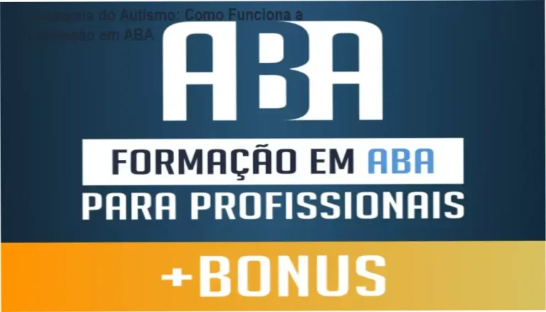 Formação em ABA Academia do Autismo bastidores e funcionamento interno do modelo MAAIS