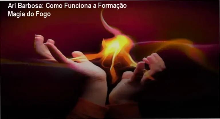 Ari Barbosa: Como Funciona a Formação Magia do Fogo 6 Formação Magia do Fogo Ari Barbosa bastidores e funcionamento interno do método Metamagia