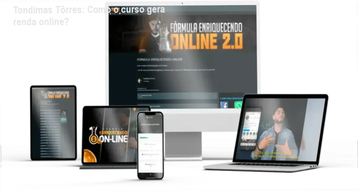 Fórmula Enriquecendo Online Tondimas Tôrres bastidores e funcionamento interno