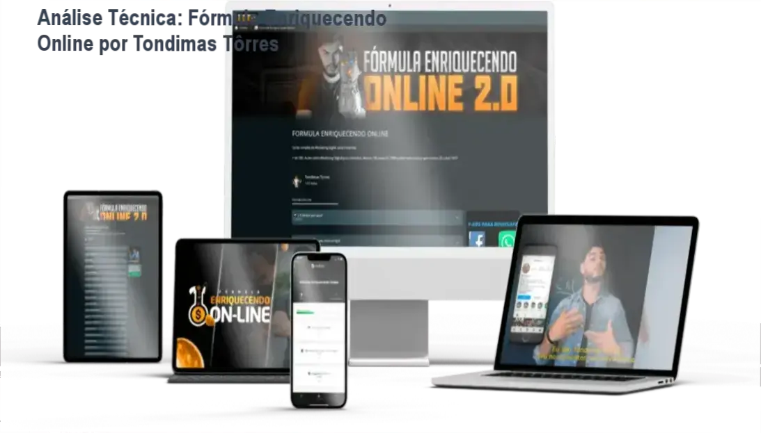 Fórmula Enriquecendo Online por Tondimas Tôrres: análise interna do método para criar negócio online