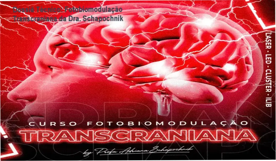 Fotobiomodulação Transcraniana com protocolo de dosimetria clínica