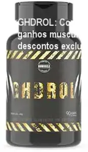 Frasco de GHDROL com destaque para cupom de desconto e benefícios de massa muscular