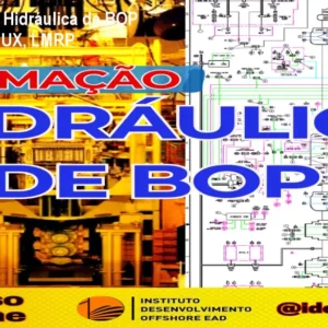 Curso Online de Hidráulica de BOP Subsea – HPU, MUX, LMRP