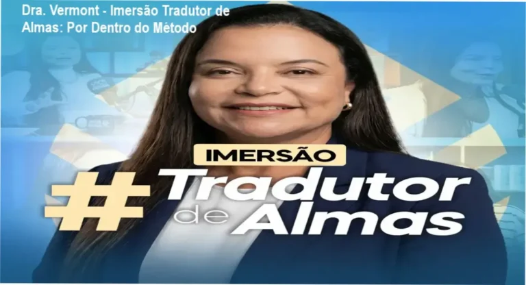 Imersão Tradutor de Almas da Dra. Andréa Vermont revelando bastidores do método de 16 horas para transformação emocional