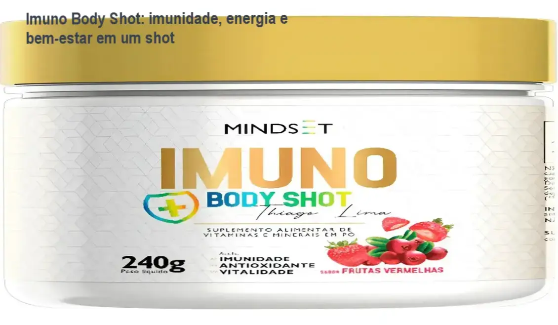 Imuno Body Shot: imunidade, energia e bem‑estar em um shot 1 Imuno Body Shot Matinal vegano em pote colorido, destaque para benefícios de imunidade e energia