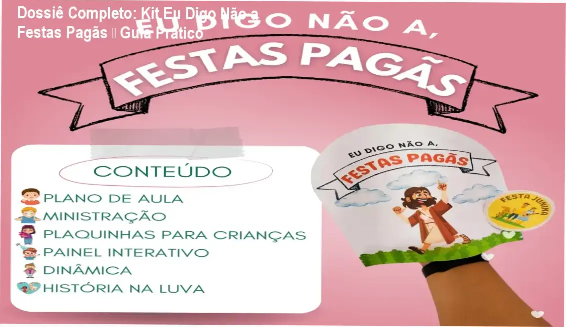 Capa do Kit Eu Digo Não a Festas Pagãs mostrando material cristão em PDF