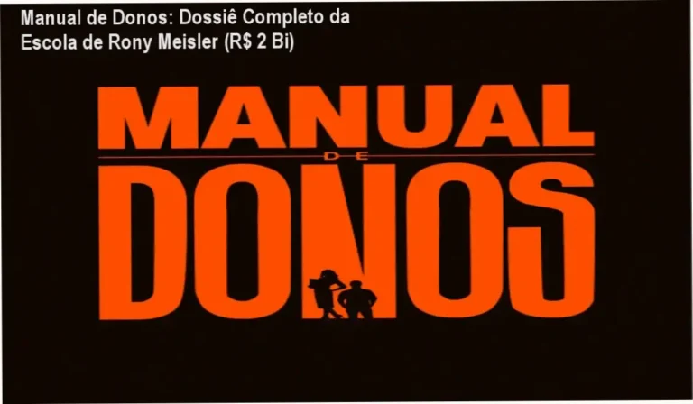 Manual de Donos Rony Meisler bastidores funcionamento escola negócios email