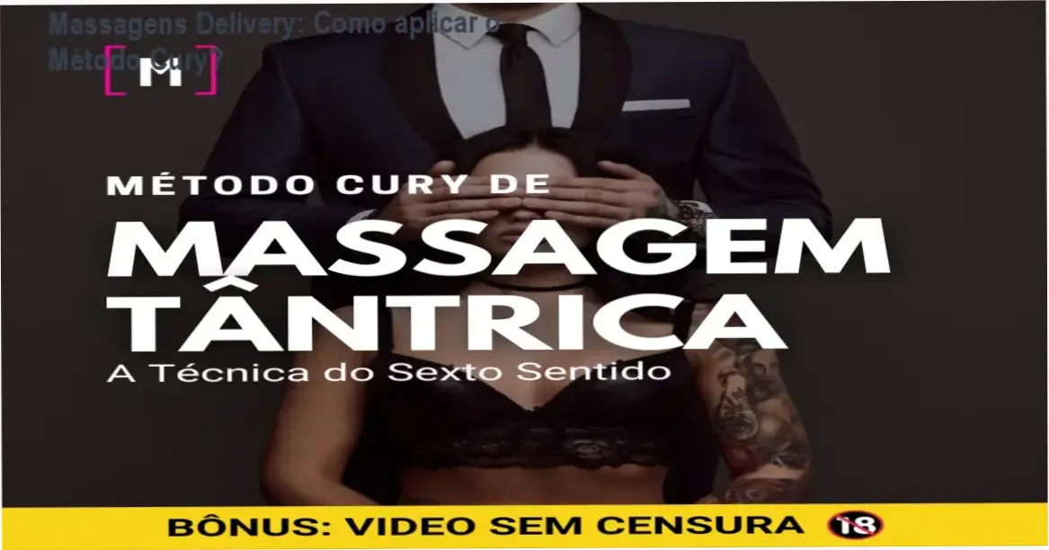 Imagem do curso Método Cury de Massagem Tântrica mostrando técnicas sensoriais e relaxantes
