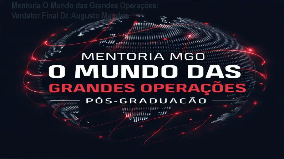 Mentoria O Mundo das Grandes Operações: Verdetor Final Dr. Augusto Mendes 1 Mentoria O Mundo das Grandes Operações/Dr. Augusto Mendes - bastidores e visão interna | legenda: detalhes internos do produto e experiência do usuário