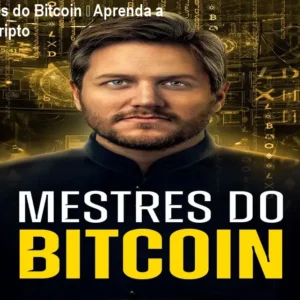 Curso Mestres do Bitcoin – Aprenda a Investir em Cripto