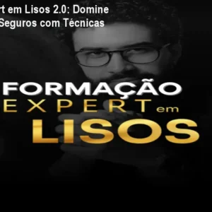 Método Expert em Lisos 2.0: Domine Alisamentos Seguros com Técnicas Profissionais