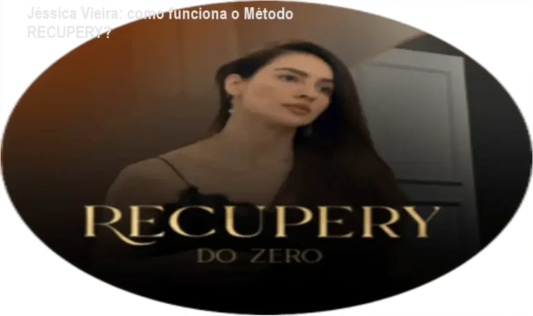 Jéssica Vieira Método RECUPERY bastidores e funcionamento interno do curso