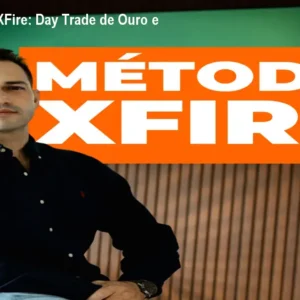 Curso Método XFire: Day Trade de Ouro e Nasdaq